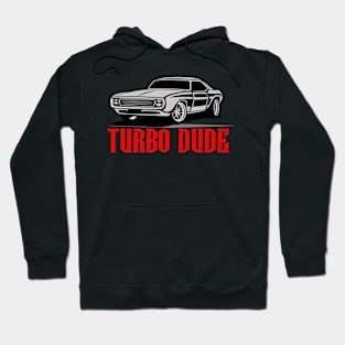 Turbo Dude Car Hoodie